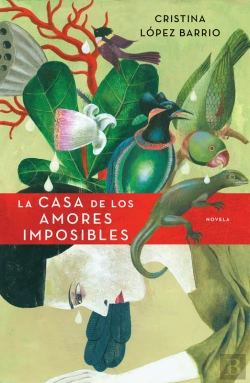 Bertrand.pt - La Casa De Los Amores Imposibles