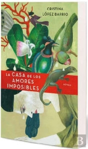 La Casa De Los Amores Imposibles