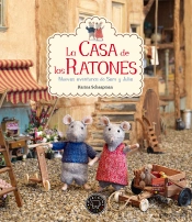 La Casa De Los Ratones, Volumen 2: Nuevas Aventuras De Sam Y Julia