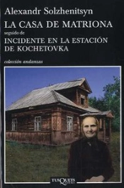La Casa De Matriona