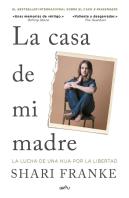 La Casa De Mi Madre