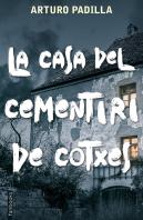 La Casa Del Cementiri De Cotxes