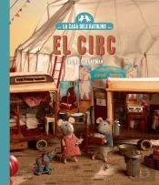 La Casa Dels Ratolins Vol 5 El Circ Ne