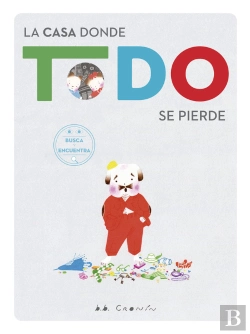 Bertrand.pt - La Casa Donde Todo Se Pierde