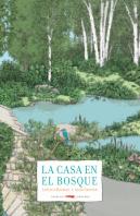 La Casa En El Bosque