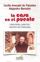La Casa En El Puente