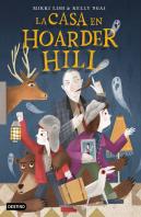 La Casa En Hoarder Hill