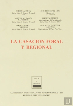 Bertrand.pt - La Casacion Foral Y Regional