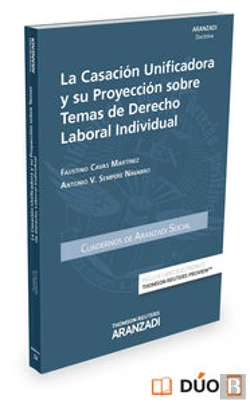 Bertrand.pt - La Casación Unificadora Y Su Proyección Sobre Temas De Derecho Laboral Individual (Papel + E-Book)