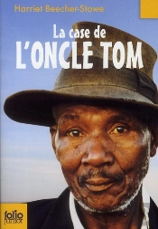La Case De L'Oncle Tom