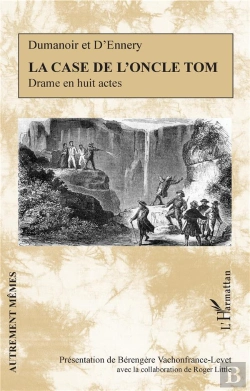 Bertrand.pt - La Case De L'Oncle Tom ; Drame En Huit Actes