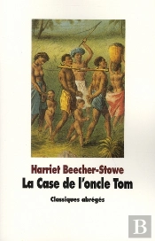La Case De L'Oncle Tom