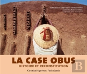 La Case Obus, Histoire Et Reconstitution