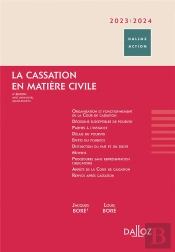 La Cassation En Matiere Civile 2023/2024. 6e Ed.