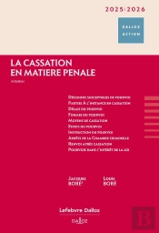 La Cassation En Matière Pénale (Édition 2025/2026)
