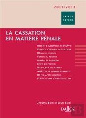 La Cassation Matière Penale (Édition 2011/2012)