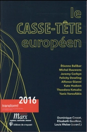 La Casse Tete Europeen