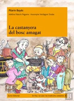 Bertrand.pt - La Castanyera Del Bosc Amagat