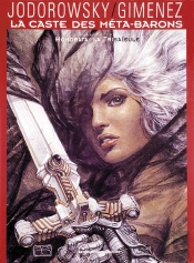 La Caste Des Meta-Barons T.2; Honorata La Trisaieule