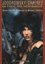 La Caste Des Meta-Barons T.6; Dona Vicenta L'Aieule