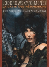 La Caste Des Meta-Barons T.6; Dona Vicenta L'Aieule