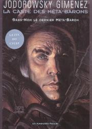 La Caste Des Meta-Barons T.8; Sans-Nom, Le Dernier Des Meta-Barons