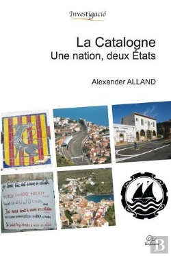 Bertrand.pt - La Catalogne ; Une Nation, Deux États