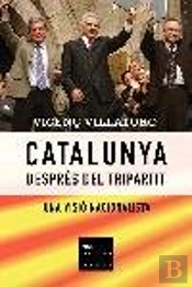 La Catalunya Després Del Tripartit