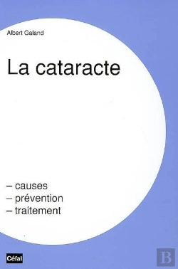 Bertrand.pt - La Cataracte : Causes, Prevention, Traitement