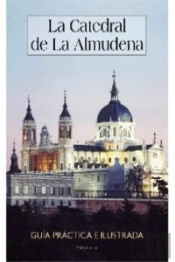 La Catedral De La Almudena