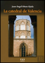 La Catedral De Valencia