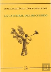 La Catedral Del Recuerdo