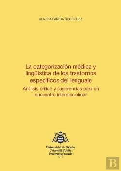 Bertrand.pt - La Categorización Médica Y Lingüística De Los Trastornos Específicos Del Lenguaje