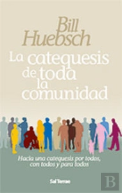 La Catequesis De Toda La Comunidad