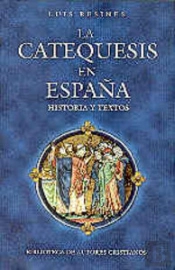 La Catequesis En España