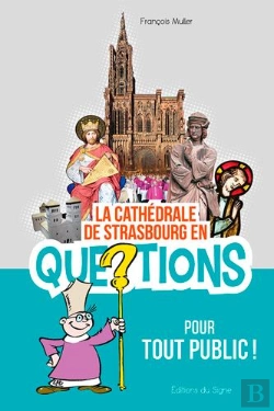 Bertrand.pt - La Cathedrale De Strasbourg En 150 Questions