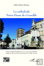 La Cathédrale Notre-Dame De Grenoble