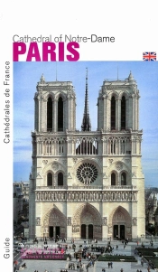 La Cathédrale Notre-Dame De Paris