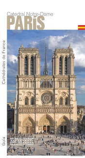 La Cathédrale Notre-Dame De Paris