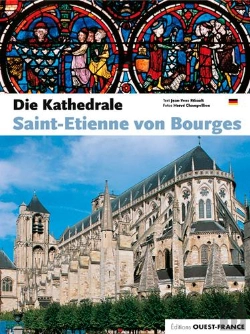 Bertrand.pt - La Cathedrale Saint-Etienne De Bourges