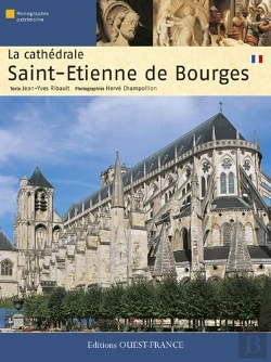 Bertrand.pt - La Cathédrale Saint-Etienne De Bourges