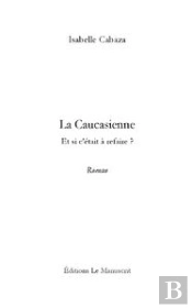 La Caucasienne