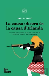 La Causa D'Irlanda Es La Causa De La Classe Obrera