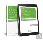 La Causa Y Su Operatividad En Tema De Atribuciones Patrimoniales. Una Relectio Veinte Años Después (