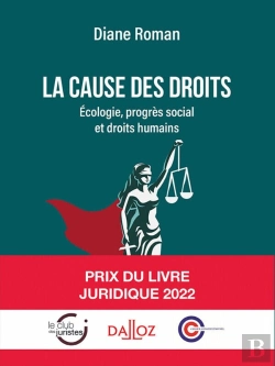 Bertrand.pt - La Cause Des Droits : Écologie, Progres Social Et Droits Humains