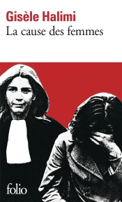 La Cause Des Femmes ; Le Temps Des Malentendus