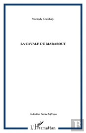 La Cavale Du Marabout