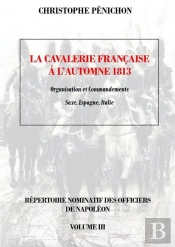 La Cavalerie Française, Automne 1813