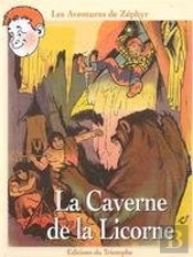 La Caverne De La Licorne