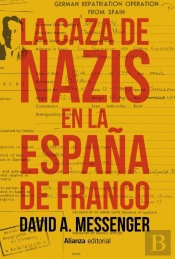 La Caza De Nazis En La España De Franco